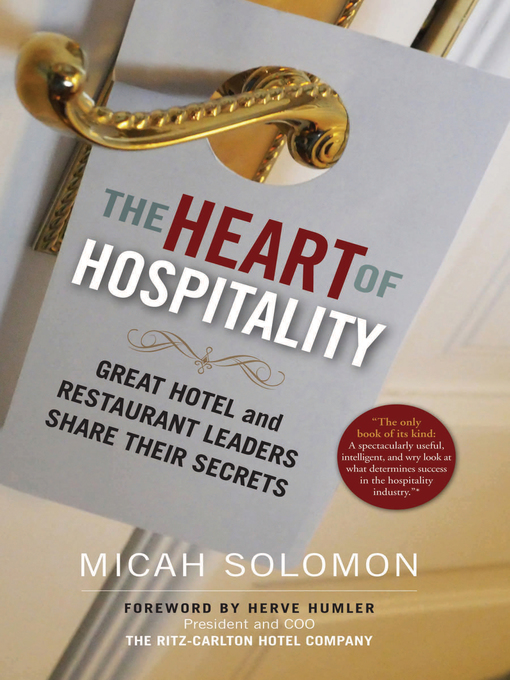 Title details for The Heart of Hospitality by Micah  Solomon - Available